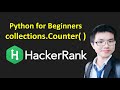 collections.Counter( ) HackerRank in Python