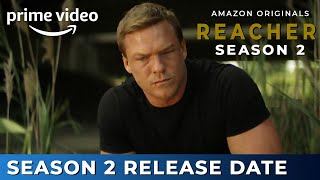 Reacher Season 2 Release Date, Trailer, Cast & What to Expect? | RENEWED or CANCELLED??