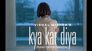 Kya Kar Diya - Piano - Instrumental | Vishal Mishra | Karaoke | Ringtone | VYRL | Saaz Instrumental