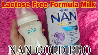 NESTLE NAN GOLD PRO |NAN Gold Pro Lactose Free Formula Milk for Baby| HOW TO MAKE NAN FORMULA MILK