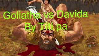 Goliatha vs David, Leiri version, Goliatha le David an in-singgal