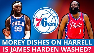 Sixers Rumors: James Harden WASHED? 76ers News On Montrezl Harrell Signing, Daryl Morey, New Jersey