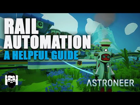 Astroneer – Rail Automation – The Basics – A Helpful Guide | OneLastMidnight