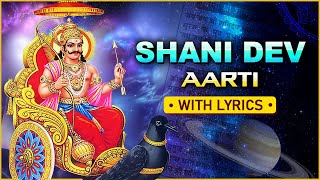 Shani Dev Aarti With Lyrics | शनिदेव आरती | Jai Jai Shani Dev Bhaktan Hitkari | Shani Jayanti 2021