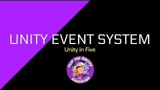 Unity Under Five Unity Event System
