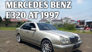 MERCEDES BENZ E320 AT 1997 - JUAL SAJA #mobilbekas