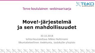 TEKO-webinaari: Move!-järjestelmä ja sen mahdollisuudet