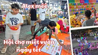 Hội chợ miệt vườn ở quê ngoại Alex