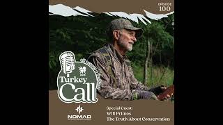 EP 100 Will Primos — The Truth About Conservation