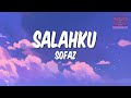 Sofaz - Salahku (Lyrics)