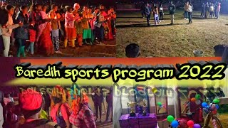 Baredih sports program 2022