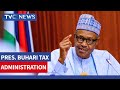 Analyzing President Buhari's Economic Policies, Tax Administration