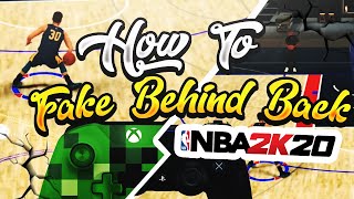 HOW TO FAKE BEHIND THE BACK NBA 2K20!! *EASY "WHOOPTY DOOPTY"  NBA 2K20 DRIBBLE TUTORIAL PART 2!