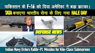 Defence Updates: Indian Navy  Kalibr-PL order, Project 76 approval,TASL HALE UAVs, Harpy Sight