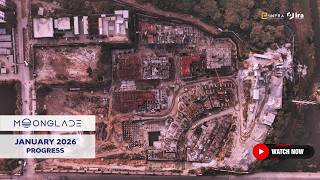 Moonglade | Construction Progress Update | January 2026