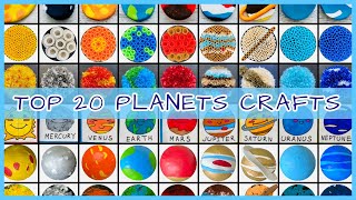 Top 20 DIY Planets Crafts Compilation | Best 20 Solar System Projects | 20 Planets Projects for kids