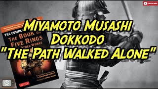 Miyamoto Musashi - The Way of the Ronin (Dokkodo)