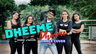 DHEEME DHEEME | DANCE COVER | TONY KAKKAR & NEHA SHARMA | FT Sunny Creation | latest songs 2019