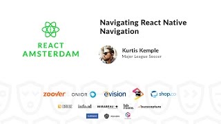 Navigating React Native Navigation - Kurtis Kemple