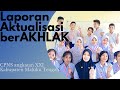 Laporan Aktualisasi berAKHLAK terbaru