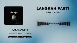 Aliya Houston - Langkah Pasti (Official Audio)