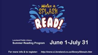 Make a Splash -- Loveland Public Library (short version)