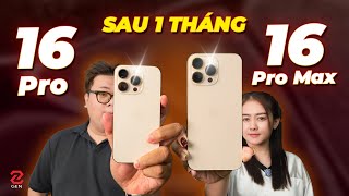 Review iPhone 16 Pro Max, iPhone 16 Pro sau 1 tháng - khen chê những điểm gì?