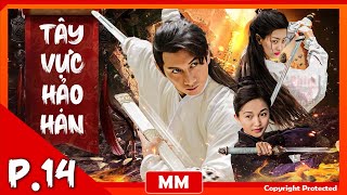 Heroes Of The Western Region - Episode 14 | The Best Historical Action Movie | Dubbed | PhimTV 365