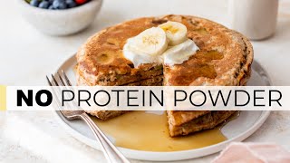 PEANUT BUTTER BANANA PROTEIN PANCAKES | without protein powder