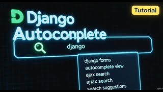 Tutorial 24 - Django Adding Suggestions in Search Bar | Django Autocomplete Feature