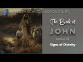 Signs of Divinity  || English Sabbath School Bible Lesson Two || 4th Qtr 2024