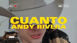 Cuanto - Andy Rivera (Versión Regional) 🥃🤠 | Estreno 2023