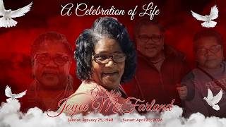 Mother Joyce Ann McFarland Memorial