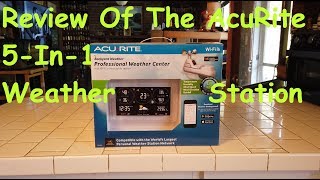 Review Of The AcuRite 5 In 1 Weather Station