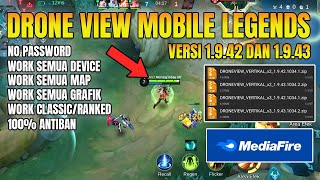 PERMANEN  ‼️  - DRONE VIEW MOBILE LEGENDS 1.9.42 \u0026 1.9.43 VERTIKAL NO PASSWORD TERBARU 2025