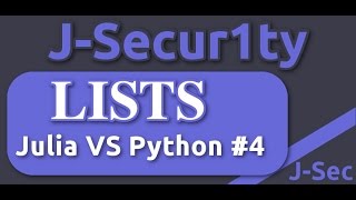 Julia Vs Python Tutorials - Lists