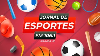 [AO VIVO] Jornal de Esportes - Jovem Pan News Rio Claro -  05 11 2024