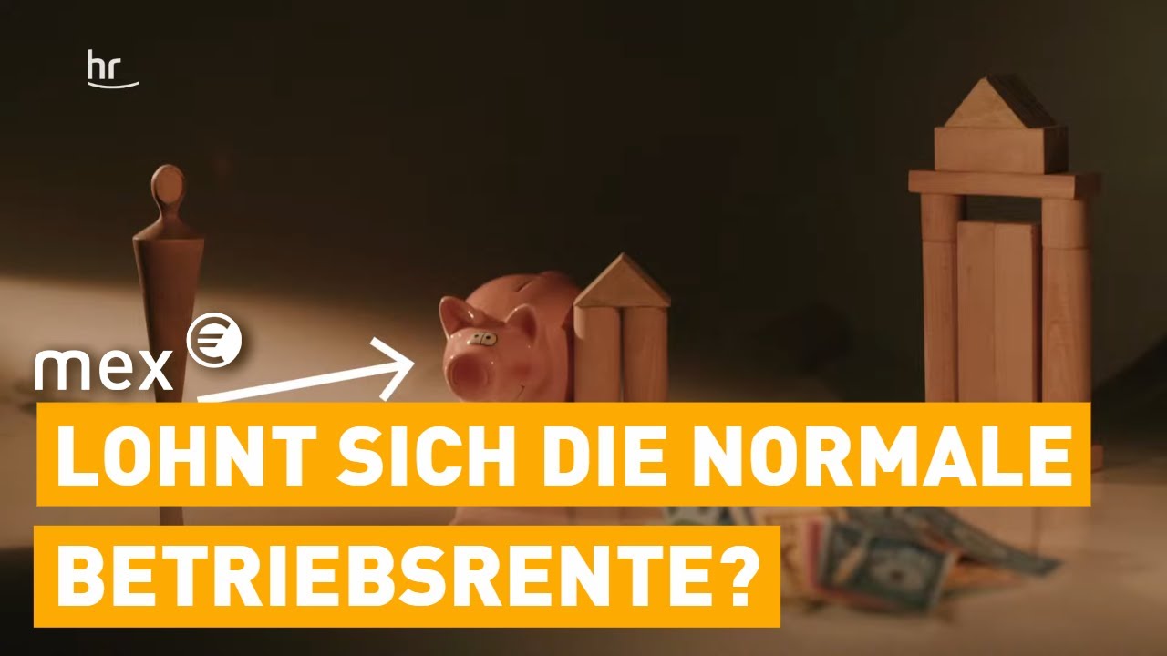 Betriebsrenten - Welche Neuen Modelle Es Gibt? | Mex - YouTube