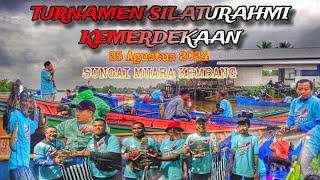 🇮🇩TURNAMEN SILATURAHMI 🇮🇩 KEMERDEKAAN 🇮🇩 mancing udang Galah Sungai Muara kembang 🔥