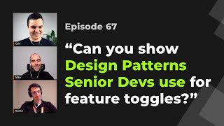 Design Patterns for feature toggles: Developing successful apps at scale | Live Dev Mentoring