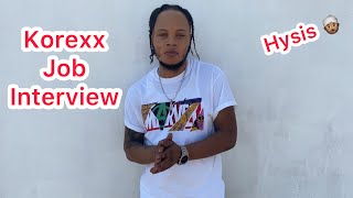 Korexx Job Interview | @nitroimmortal