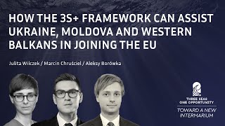 How the 3S+ framework can assist Ukraine, Moldova and Western Balkans in joining the EU