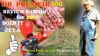 DR  Premier 300 Wood Chipper \u0026 Leaf Shredder 2021 Review, will it work for your yard clearing needs?