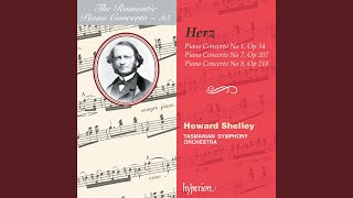 H. Herz: Piano Concerto No. 1 in A Major, Op. 34: I. Allegro moderato