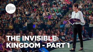 The Invisible Kingdom - Part 1 | Joyce Meyer | Enjoying Everyday Life