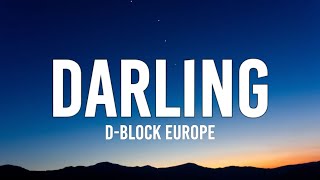 D-Block Europe - Darling (Speed Up/Lyrics) "Just cool don't panic darling" [TikTok Song]