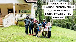 Hafizsidasz | Fraser’s Hill 2023 | Beautiful Morning Scenery At Silverpark Resort Hotel | 26-11-2023