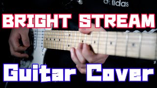 Nana Mizuki - Bright Stream (Guitar Cover)