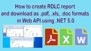 How to create RDLC report and download pdf, excel, word files in Web API using .NET 5.0