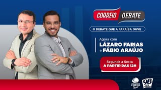 CORREIO DEBATE 07/02/2025